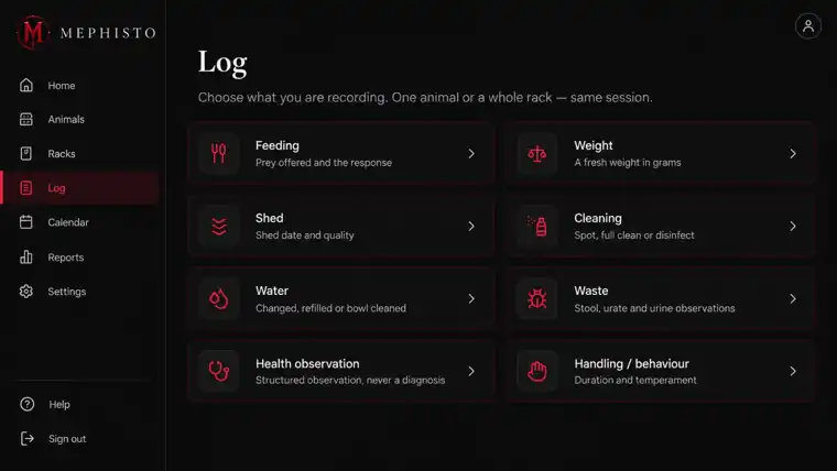 Mephisto logging screen with feeding, weight, shed, cleaning, water, waste, health and handling options.
